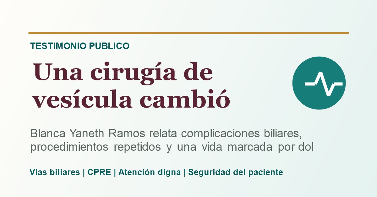 Portada del testimonio Una cirugía de vesícula cambió mi vida